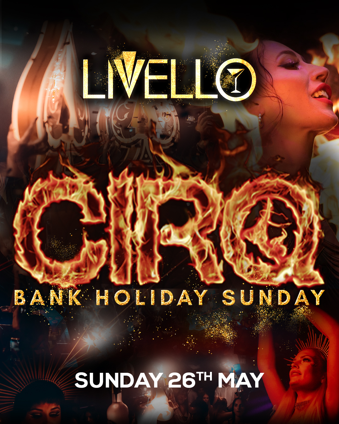 CIRQ Bank Holiday 5th May