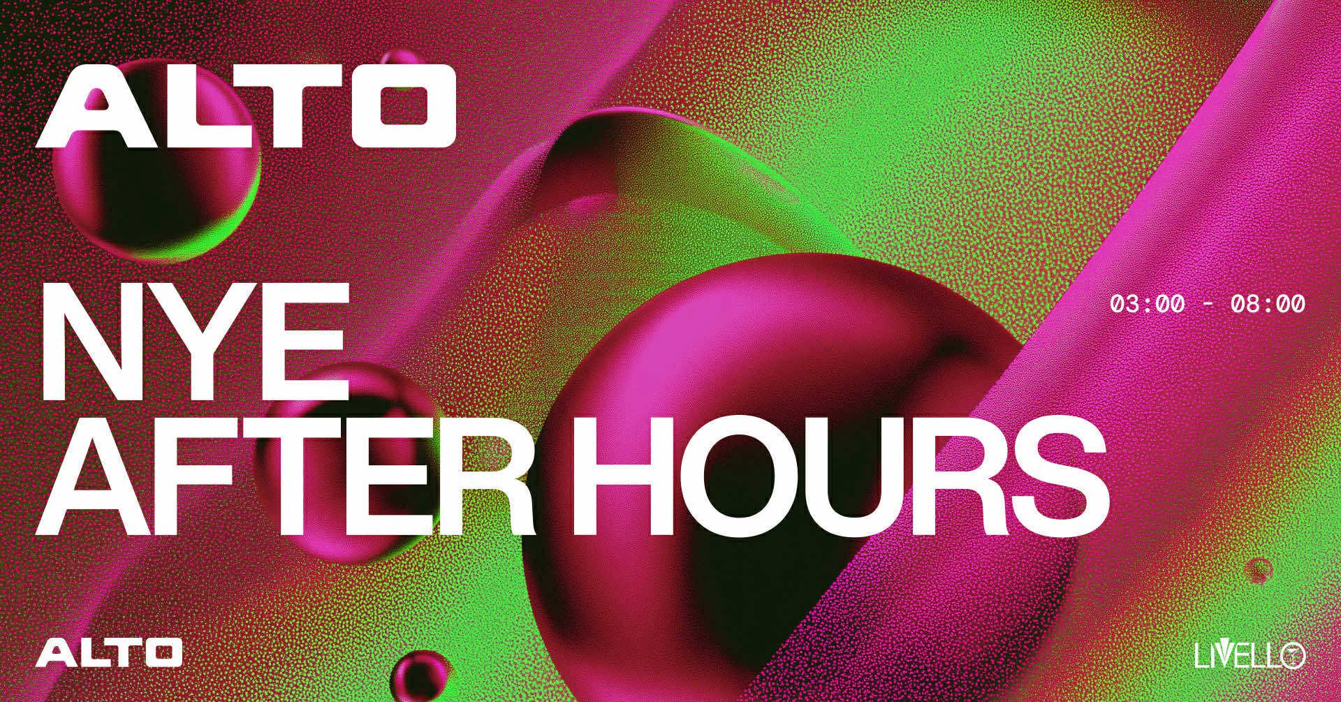 ALTO NYE After Hours